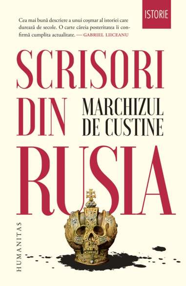 Scrisori din Rusia - Marchizul de Custine |...