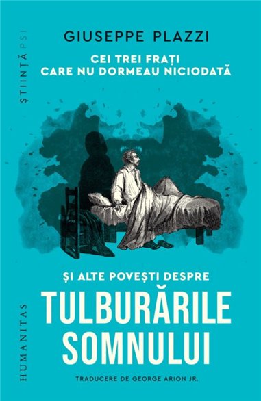 Cei trei frati care nu dormeau niciodata si alte povesti - Giuseppeplazzi | Humanitas