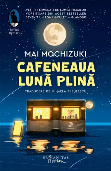 Cafeneaua Luna plina - Mai Mochizuki | Humanitas