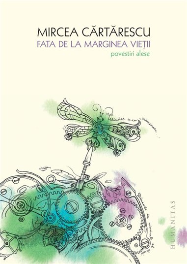 Fata de la marginea vietii - Mircea Cartarescu | Humanitas [cartonata]