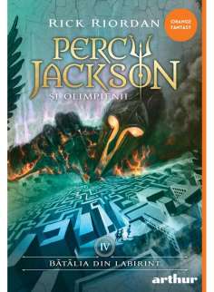Percy jackson 4: Batalia din labirint  - Rick Riordan |...