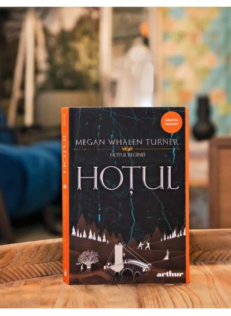 Hotul reginei. Hotul - Megan Whalen Turner | Arthur [necartonat]