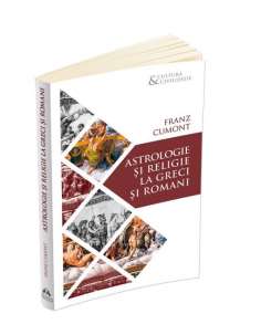 Astrologie si religie la greci si romani - Franz Cumont | Editura Herald