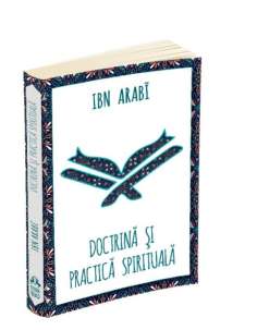 Doctrina si practica spirituala - Ibn Arabi | Editura Herald 2