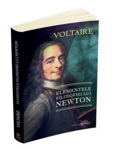 Elementele filosofiei lui Newton - Voltaire | Editura Herald 2