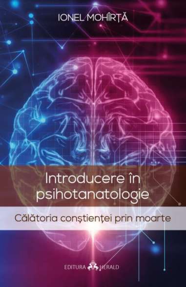 Introducere in psihotanatologie - Ionel Mohirta...