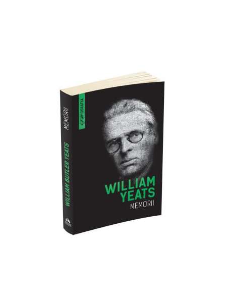 Memorii (Autobiografia) - William Butler Yeats | Editura Herald
