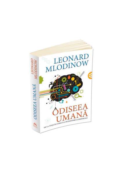 Odiseea umana. De la  viata in copaci la intelegerea cosmosului - Leonard Mlodinow | Editura Herald