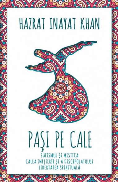 Pasi pe Cale - Inayat Khan | Editura Herald