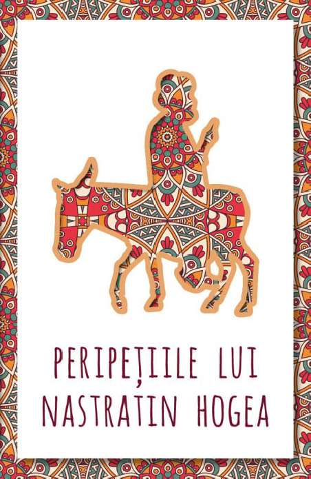 Peripetiile lui Nastratin Hogea -  | Editura Herald