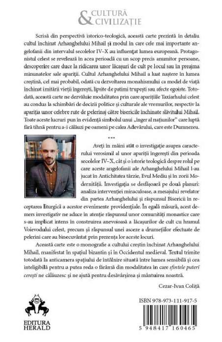 Arhanghelul Mihail si istoria aparitiilor sale calauzitoare - Cezar Ivan Colita | Editura Herald