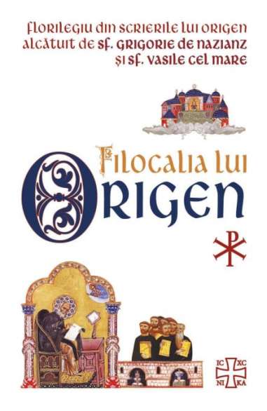 Filocalia lui Origen - Origen | Editura Herald