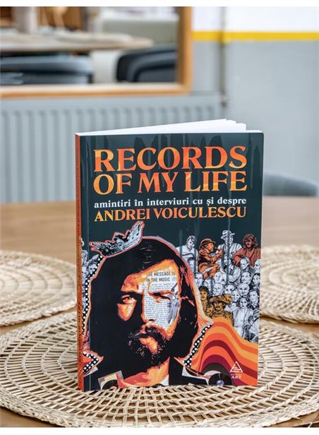 Records of my life. Amintiri in interviuri cu si despre Andrei Voiculescu - Andrei Voiculescu | Editura Art [necartonata]