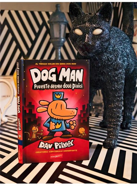Dog Man (3). Poveste despre doua pisici - Dav Pilkey | Editura Grafic [cartonata]