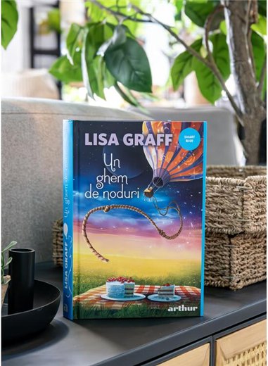 Un ghem de noduri - Lisa Graff | Arthur [cartonata]