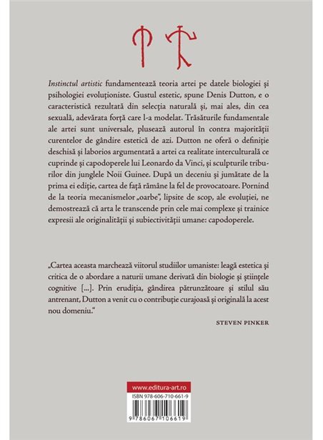 Instinctul artistic. Frumusete, placere si evolutie umana - Denis Dutton | Editura Art [necartonata]