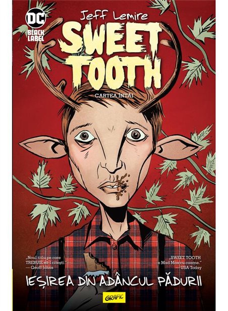 Sweet Tooth Vol 1 Iesirea din adancul padurii - Jeff Lemire | Editura Art [cartonata]