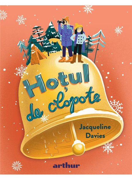 Razboiul limonadei Vol 3. Hotul de clopote - Jacqueline Davies | Arthur [cartonata]