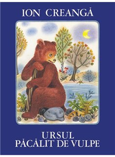 Ursul pacalit de vulpe - Ion Creanga | Arthur 