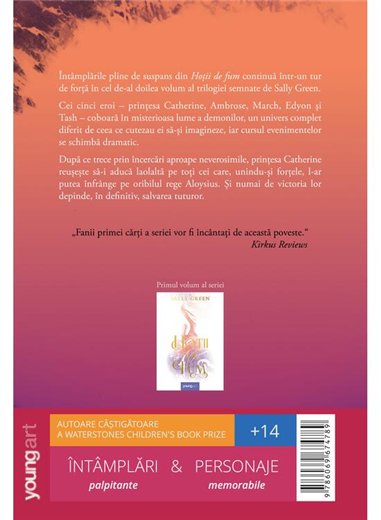 Hotii de fum 2. Lumea demonilor - Sally Green | Young Art [cartonata]