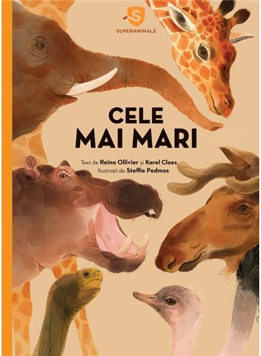 Superanimale 1. Cele mai mari - Reina Ollivier si Karel Claes | Vlad si Cartea cu Genius [cartonata]
