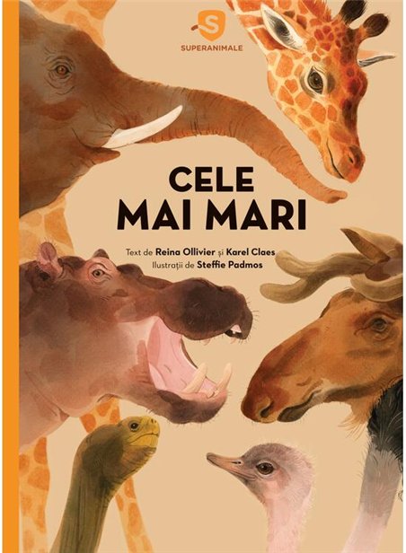 Superanimale 1. Cele mai mari - Reina Ollivier si Karel Claes | Vlad si Cartea cu Genius [cartonata]