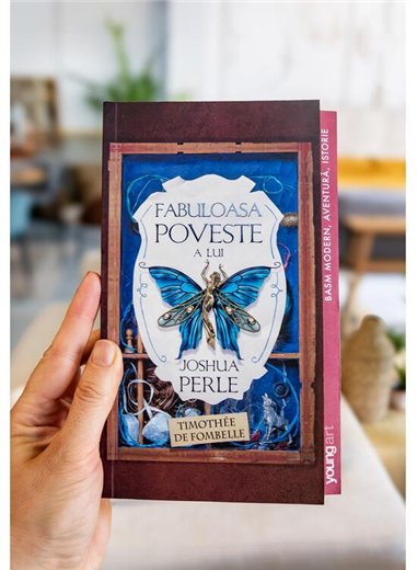 Fabuloasa poveste a lui Joshua Perle - Timothee de Fombelle | Young Art [necartonata]