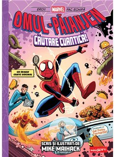 Omul-Paianjen Vol 2. Cautare cuantica! - Mike Maihack | Grafic [cartonata]
