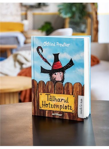 Talharul Hotzenplotz - Otfried Preussler | Arthur [cartonata]