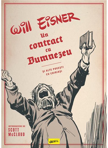 Un contract cu Dumnezeu si alte povesti cu chiriasi - Will Eisner | Grafic [cartonata]