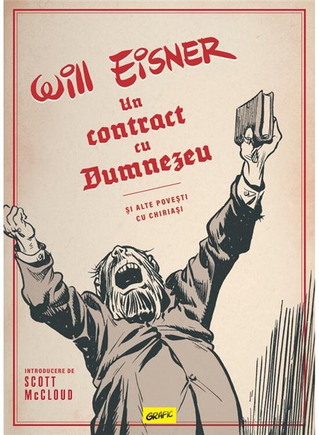 Un contract cu Dumnezeu si alte povesti cu chiriasi - Will Eisner | Grafic [cartonata]