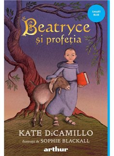 Beatryce si profetia - Kate DiCamillo | Arthur [cartonata]
