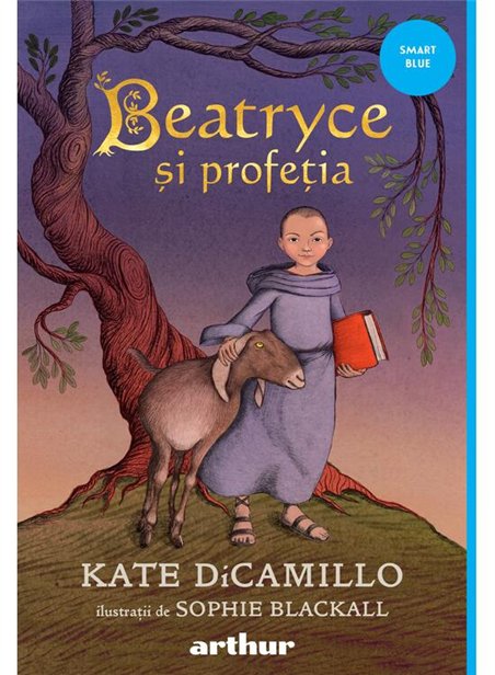 Beatryce si profetia - Kate DiCamillo | Arthur [cartonata]