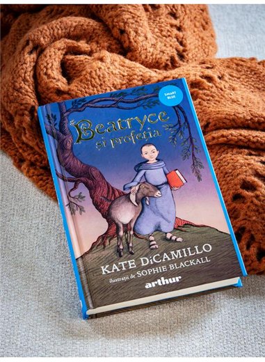 Beatryce si profetia - Kate DiCamillo | Arthur [cartonata]