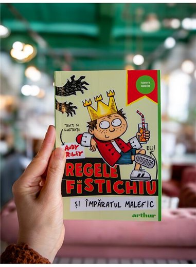 Regele Fistichiu si Imparatul Malefic Vol 1 - Andy Riley | Arthur [necartonata]