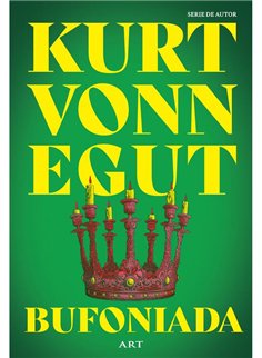 Bufoniada - Kurt Vonnegut | Editura Art [necartonata]