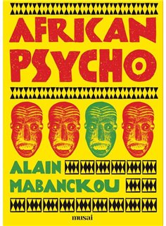 African Psycho - Alain Mabanckou | Editura Art [necartonata]