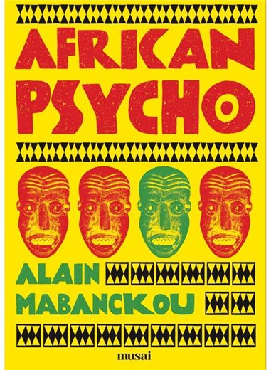 African Psycho - Alain Mabanckou | Editura Art [necartonata]