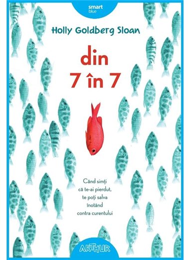 Din 7 in 7 - Holly Goldberg Sloan | Arthur [cartonata]