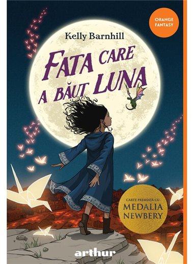 Fata care a baut luna - Kelly Barnhill | Arthur [cartonata]