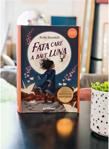 Fata care a baut luna - Kelly Barnhill | Arthur [cartonata]