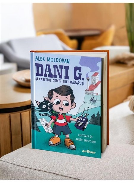 Dani G. si castelul celor trei magarusi - Alex Moldovan | Arthur [cartonata]