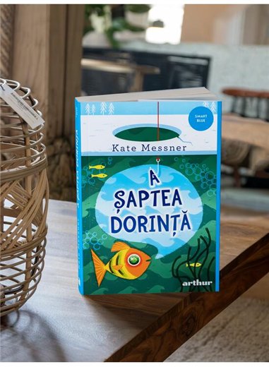 A saptea dorinta - Kate Messner | Arthur [necartonata]