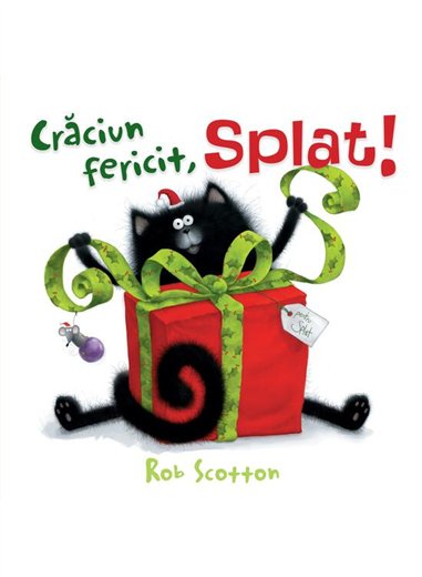 Craciun fericit, Splat! - Rob Scotton | Vlad si Cartea cu Genius [cartonata]