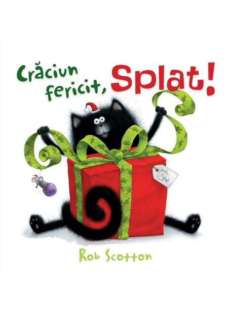 Craciun fericit, Splat! - Rob Scotton | Vlad si Cartea cu Genius [cartonata]