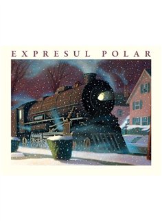 Expresul Polar - Chris Van Allsburg | Vlad si Cartea cu Genius [cartonata]