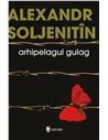 Arhipelagul Gulag (3 volume) - Alexandr  Soljeniţîn | Univers