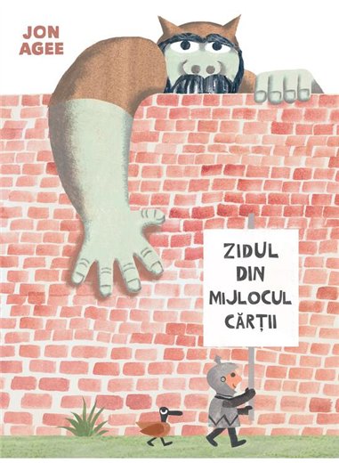 Zidul din mijlocul cartii - Jon Agee | Vlad si Cartea cu Genius [cartonata]