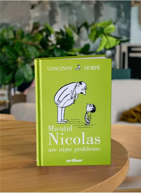 Micutul Nicolas are niste probleme - Rene Goscinny, Jean-Jacques Sempe | Arthur [cartonata]
