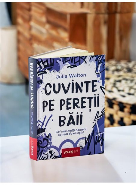 Cuvinte pe peretii baii - Julia Walton | Young Art [cartonata]